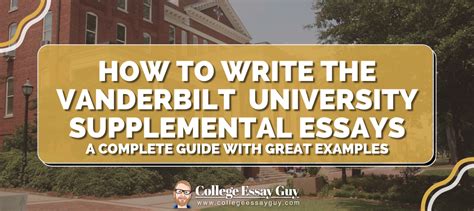 how to write the vanderbilt supplemental essay: exploring the depths of personal narrative in your application